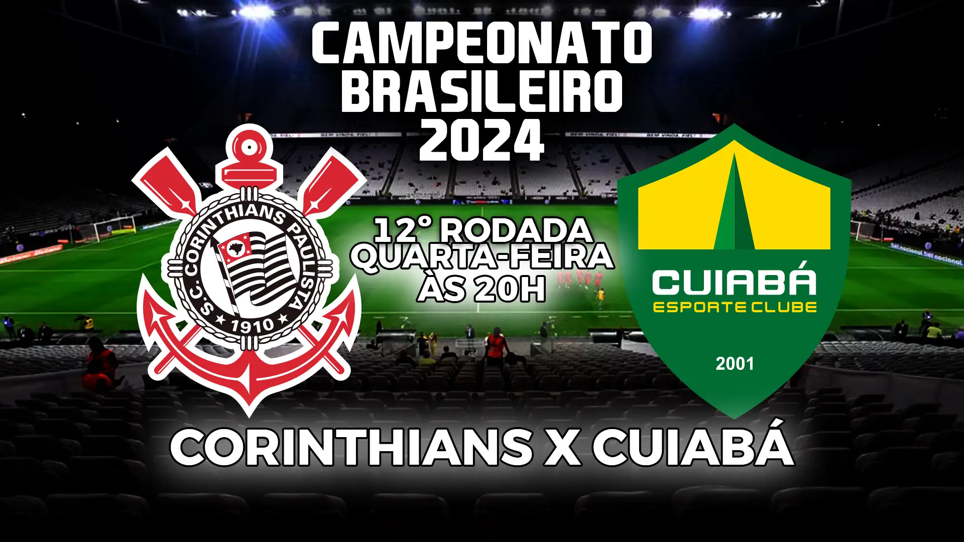 Corinthians x Cuiabá: Tudo que Você Precisa Saber para Acompanhar o Jogo da 12ª Rodada do Brasileirão